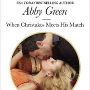 REVIEW: When Christakos Meets His Match by Abby Green