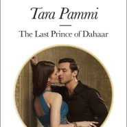 REVIEW: The Last Prince of Dahaar by Tara Pammi