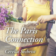 REVIEW: The Paris Connection by Cerella Sechrist