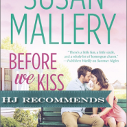 REVIEW: Before We Kiss by Susan Mallery