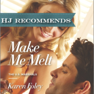 REVIEW: Make Me Melt by Karen Foley