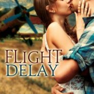 REVIEW: Flight Delay by Nicole Helm