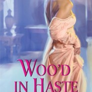 REVIEW: Woo’d in Haste by Sabrina Darcy