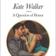 REVIEW: A Question of Honor by Kate Walker