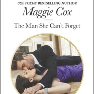 REVIEW: The Man She Can’t Forget by Maggie Cox