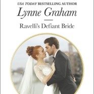 REVIEW: Ravelli’s Defiant Bride by Lynne Graham