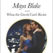 REVIEW: What the Greek Can’t Resistby Maya Blake