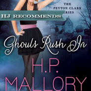 REVIEW: Ghouls Rush In by H.P. Mallory