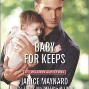 REVIEW: Baby for Keeps by Janice Maynard