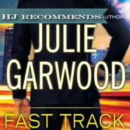 REVIEW: Fast Track by Julie Garwood