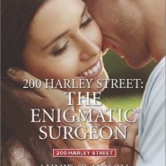 REVIEW: 200 Harley Street: The Enigmatic Surgeon by Annie Claydon