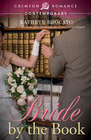 Bride-by-the-Book-by-Kathryn-Brocato