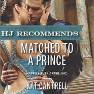 REVIEW: Matched to a Prince by Kat Cantrell