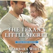 REVIEW: The Texan’s Little Secret by Barbara White Daille