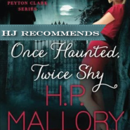 REVIEW: One Haunted, Twice Shy by H.P. Mallory