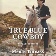 REVIEW: True Blue Cowboy by Marin Thomas