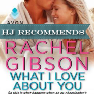 REVIEW: What I Love About You by Rachel Gibson