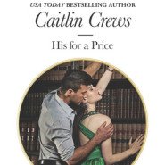 REVIEW: His for a Price by Caitlin Crews