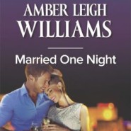Edits Unleashed & Giveaway: Married One Night by Amber Leigh Williams