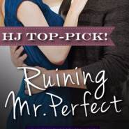 REVIEW: Ruining Mr. Perfect by Marie Harte