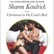 REVIEW: Christmas in  Da Conti’s Bed by Sharon Kendrick