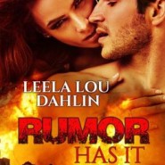 REVIEW: Rumor Has It by Leela Lou Dahlin