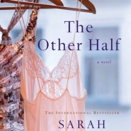 REVIEW: The Other Half by Sarah Rayner