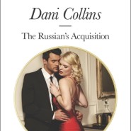 REVIEW: The Russian’s Acquisition by Dani Collins