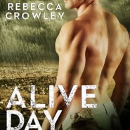 REVIEW: Alive Day by Rebecca Crowley