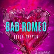 REVIEW: Bad Romeo by Leisa Rayven