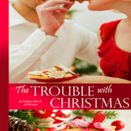 REVIEW: The Trouble with Christmas by Kaira Rouda