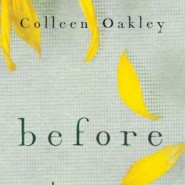 REVIEW: Before I Go by Colleen Oakley