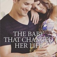 REVIEW: The Baby That Changed Her Life by Louisa Heaton