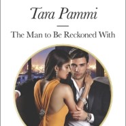 REVIEW: The Man to Be Reckoned With by Tara Pammi