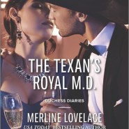 REVIEW: The Texan’s Royal MD by Merline Lovelace