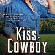 REVIEW: How to Kiss a Cowboy by Joanne Kennedy