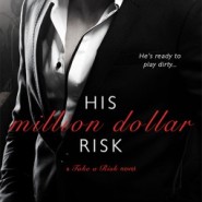 REVIEW: His Million Dollar Risk by Robin Bielman