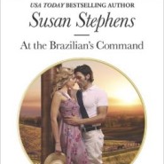 REVIEW: At the Brazilian’s Command by Susan Stephens