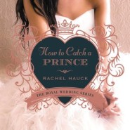 REVIEW: How to Catch a Prince by Rachel Hauck