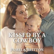 REVIEW: Kissed by a Cowboy by Pamela Britton