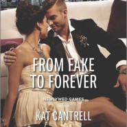 REVIEW: From Fake to Forever by Kat Cantrell