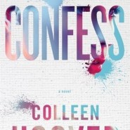 REVIEW: Confess by Colleen Hoover