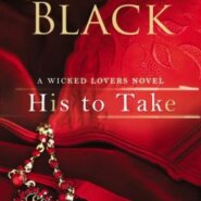 REVIEW: His to Take by Shayla Black