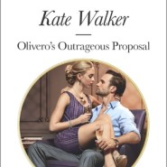 REVIEW: Olivero’s Outrageous Proposal by Kate Walker