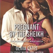 REVIEW: Pregnant by the Sheikh by Olivia Gates