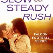 REVIEW: Slow and Steady Rush by Laura Trentham