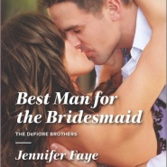 REVIEW: Best Man for the Bridesmaid (The DeFiore Brothers #2) by Jennifer Faye