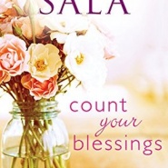 REVIEW: Count Your Blessings by Sharon Sala