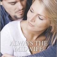 REVIEW: Always the Midwife by Alison Roberts