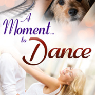 REVIEW: A Moment to Dance  by Jennifer Faye